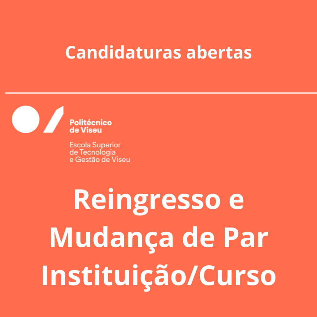 Candidaturas a Reingresso e Mudança de Par Instituição/Curso